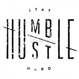 oneliner › Portfolio › Stay Humble Hustle Hard T-shirt