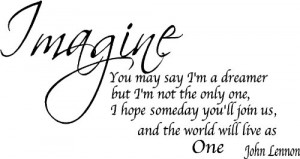 Imagine Removable Wall Quote-John Lennon Wall Quotes, Inspirational ...