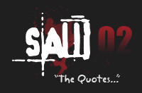 Most memorable SAW movie quotes from the beginning to the end(?)