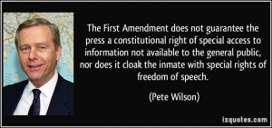 The First Amendment does not guarantee the press a constitutional ...
