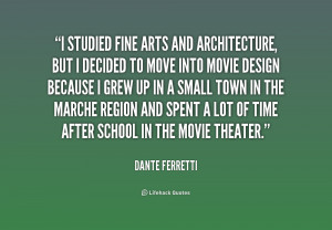 quote-Dante-Ferretti-i-studied-fine-arts-and-architecture-but-168268 ...