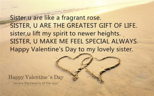 ... SISTER, U MAKE ME FEEL SPECIAL ALWAYS. Happy Valentine’s Day To My