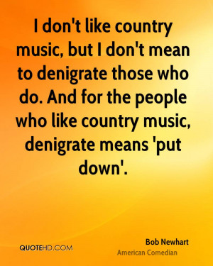 Bob Newhart Music Quotes