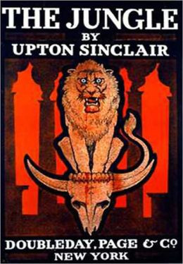 The Jungle: A Fiction/Literature Classic By Upton Sinclair!