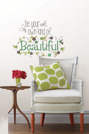 Be Your Own Kind Of Beautiful Wall Quote