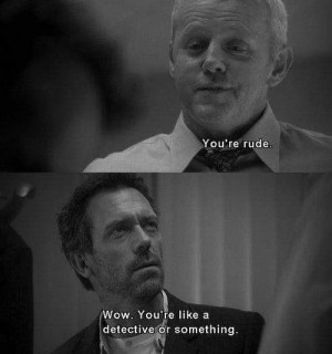 dr house #quote