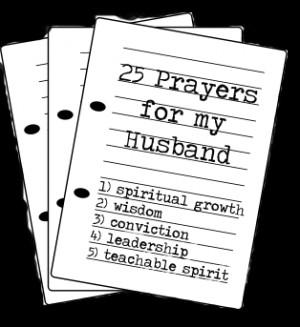 25 Prayers for my Husband