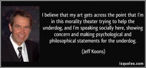 More Jeff Koons Quotes
