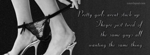 Pretty Girls Arent Stuck Up Facebook Cover CoverLayout.com