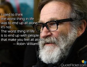 Robin Williams. Mad respect.