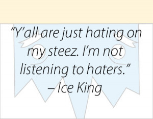ice-king_haters