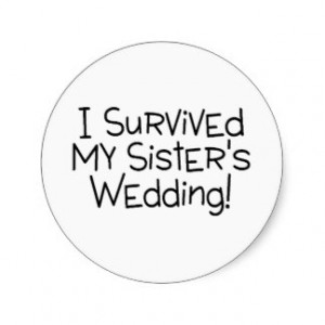 Survived My Sister's Wedding (Black) Sticker