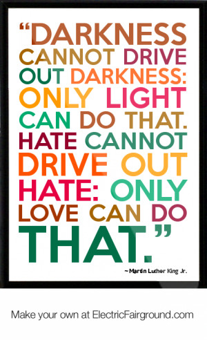 Quote About Love Martin Luther King Design Your Own