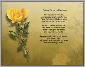 grown in heaven poem for mother | Personalized If Roses Grow in Heaven ...