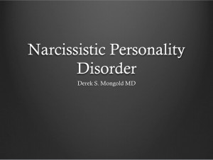 Narcissistic-Personality-Disorder-DSM-IV-TR-Criteria-by-Derek-Mongold ...
