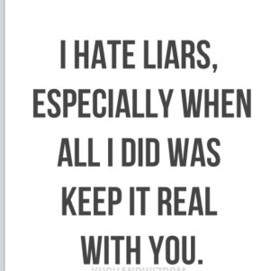 Hate Liars Are Cowards Scared The Truth