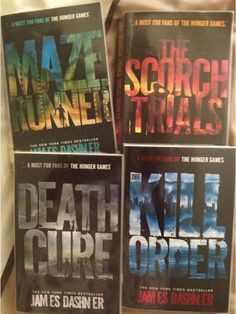 The Maze Runner, The Scorch Trials, The Death Cure and The Kill Order ...