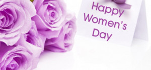 Happy Women’s Day Cards 2013 Qoutes for Sister Mothers