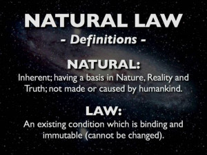 Natural Law is a Universal Language.
