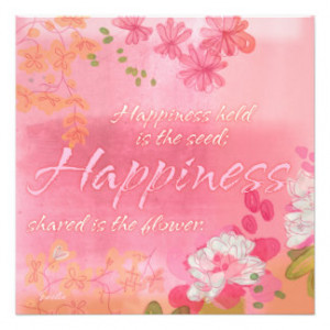 Happiness Inspirational Quote Pink Orange Flowers 5.25