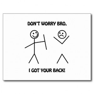 Got Your Back - Funny Stick Figures Post Cards