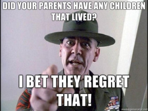 Full Metal Jacket Sergeant Meme