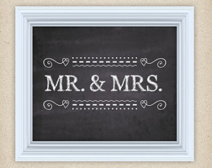 PRINTABLE - Mr. and Mrs. Sign - Fau x Chalkboard - Wedding - Marriage ...