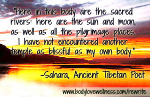 Quotes About Hating Your Body Sahara quote tibetan