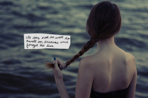 back, braid, girl, inspiration, live, meaningful, ocean, quote, sea ...