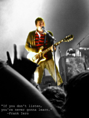 Frank Iero - Inspirational Quote $7.00 on Etsy