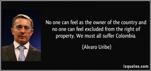 More Alvaro Uribe Quotes