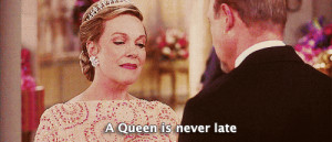 queen julie andrews the princess diaries never late animated GIF