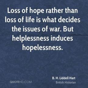Loss of hope rather than loss of life is what decides the issues of ...