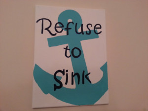 Refuse to Sink Anchor Canvas