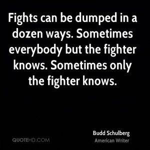 Budd Schulberg Quotes