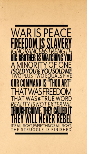 Quotes From 1984 ~ 1984 Quote Wallpaper | Iphone 5/5s Wallpaper ...