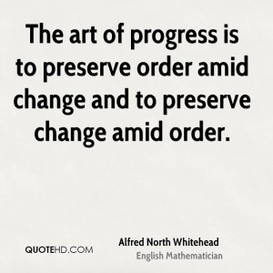 Alfred North Whitehead Change Quotes