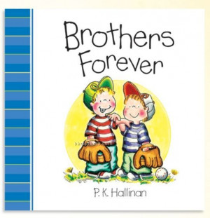 Brothers Forever - Family Relationships