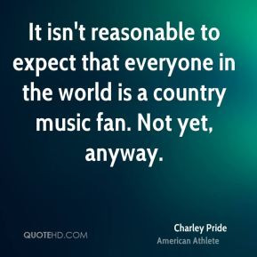 charley-pride-charley-pride-it-isnt-reasonable-to-expect-that.jpg