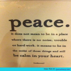 Peace Thoughts Tranquility Quote -