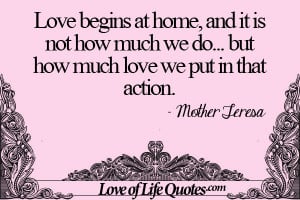 Mother-Teresa-quote-on-love-beginning-at-home.jpg