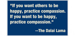 Here's Ellen's last kindness quote of the week, from The Dalai Lama ...