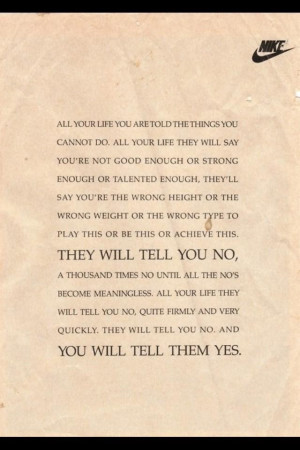 Proving people wrong. Sports motivational quote