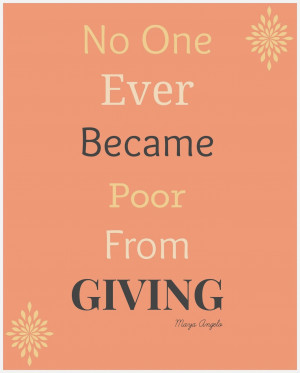 Giving To The Poor Quotes I absolutely love this quote