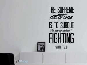 ... tzu-quote-art-of-war-wall-decal-the Wall Quotes, Wall Decal, Tzu
