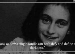 10 Beautiful Quotes From Anne Frank You Need In Your Life Right Now