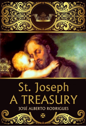ST. JOSEPH: A TREASURY - New Book -