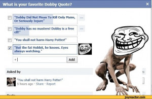 What is your favorite Dobby Quote?