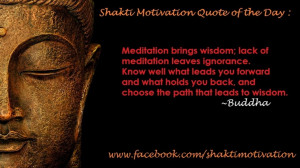 Meditation brings wisdom; lack of meditation leaves ignorance. Know ...