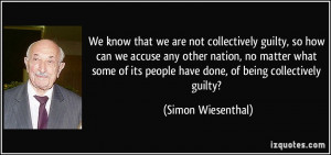 how can we accuse any other nation, no matter what some of its people ...